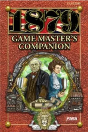 1879 Miniatures Wargame: Game Masters Companion