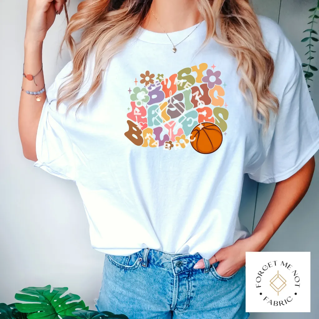 Busy Raising Ballers(Back Design & Front Pocket), Sublimation Heat Transfer