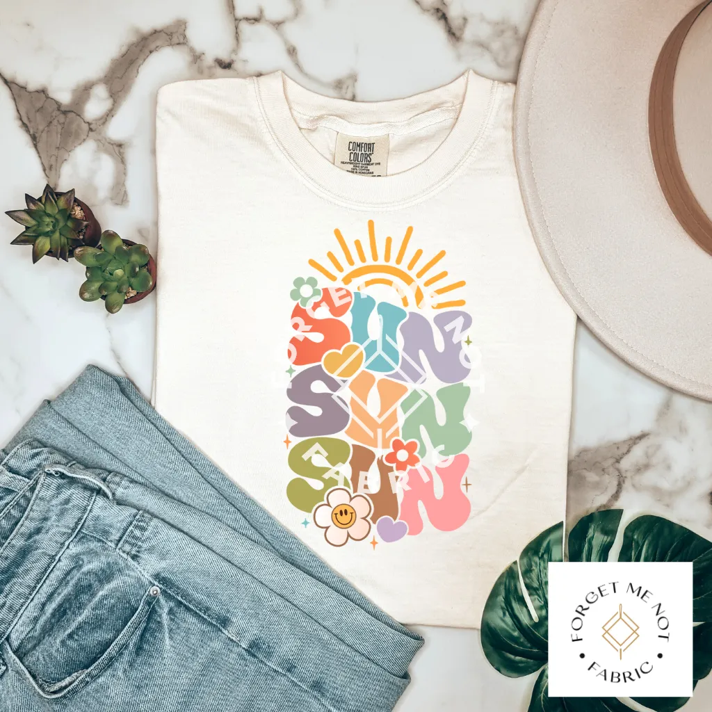 Girls Just Wanna Have Sun, Sublimation Heat Transfer