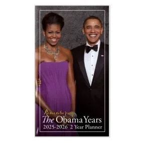 Obama Years: Commemorative Two Year Pocket Calendar/Planner (2025-2026)
