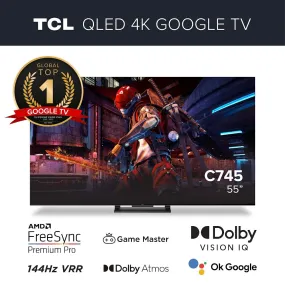 TCL C745 QLED 4K Google TV 55 inch