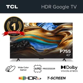 TCL P755 HDR Google TV 43 inch